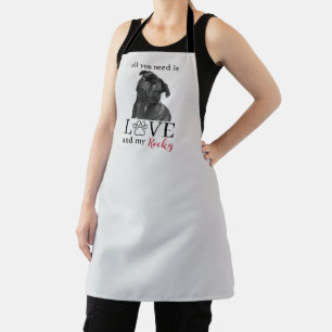 All You Need Is Love and My Dog – Custom Pet Name  Apron