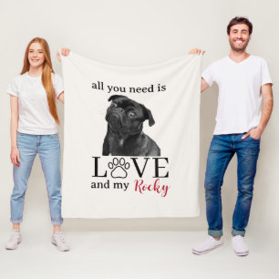 All You Need Is Love and My Dog – Custom Pet Name Fleece Blanket