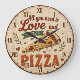 All You Need Is Love and Pizza Large Clock