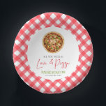 All You Need Is Love and Pizza Rehearsal Dinner Paper Plate<br><div class="desc">This is an All You Need Is Love and Pizza Wedding Rehearsal Dinner Paper Bowls!</div>