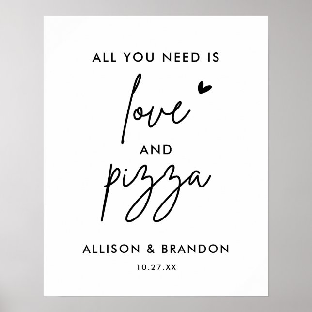 All You Need Is Love And Pizza Wedding Reception Poster (Front)
