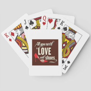 All You Need Is Love And Shoes Playing Cards