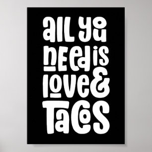 All You Need Is Love and Tacos Poster