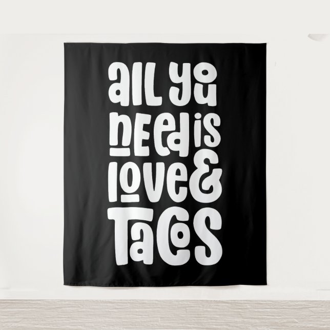 All You Need Is Love and Tacos Tapestry (Front)