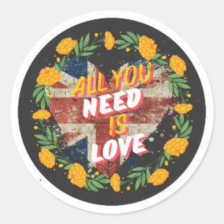 All You Need Is Love Classic Round Sticker