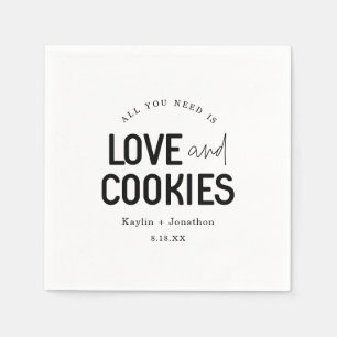 All You Need is Love & Cookies  Napkin