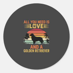 All You Need Is Love Golden Retriever Classic Round Sticker