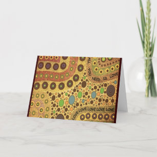 All You Need Is Love Greeting Card