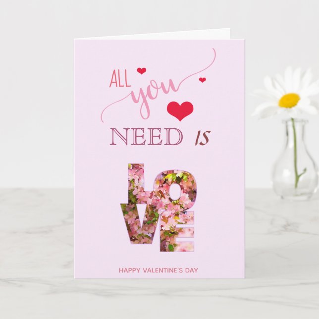 All you need is LOVE – Happy Valentine’s Day Card (Small Plant)