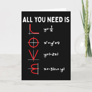 All You Need Is Love Math Valentines Day Mathemati Card