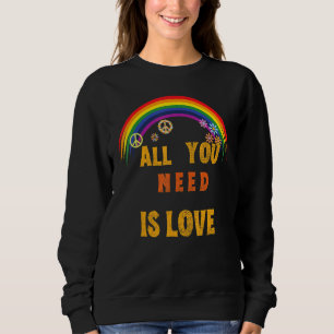 All You Need is Love Peace Sign LOVE 60s 70s Tie D Sweatshirt