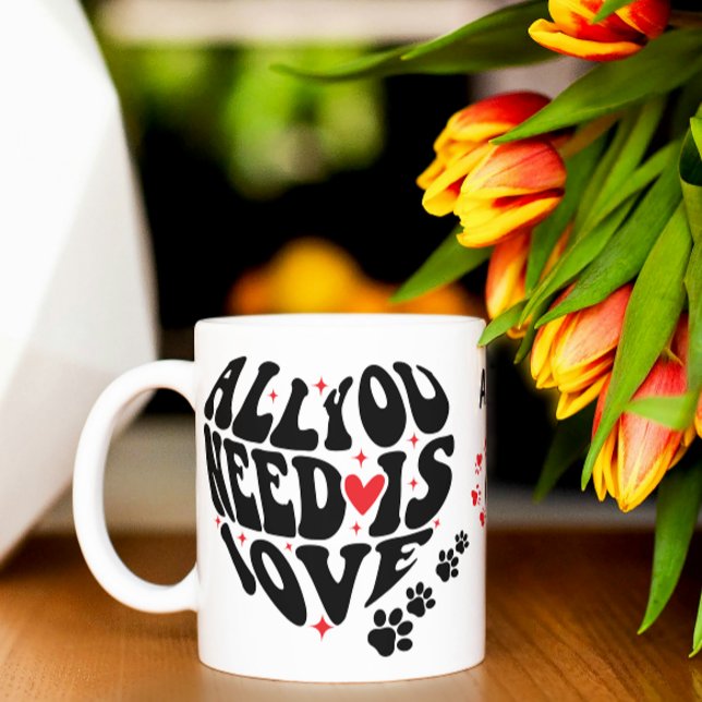 All You Need Is Love Pet Mug (all you need is love pet coffee mugs funny dog cute cat animal lovers quote paw parents new pets cat)