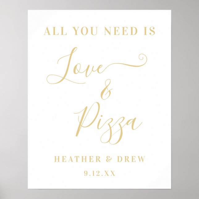 All You Need Is Love & Pizza Custom Couple Bridal  Poster (Front)