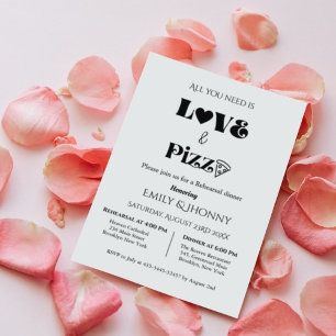 All you need is love & Pizza Rehearsal dinner Invitation