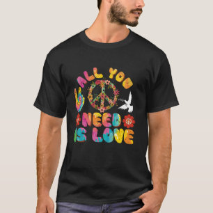 All You Need Is Love Tie Dye Peace Sign 60s 70s Pe T-Shirt