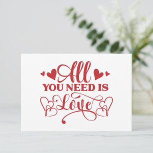 All You Need Is Love Typography Flat Card