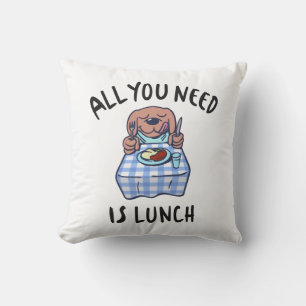 All you need is lunch cushion