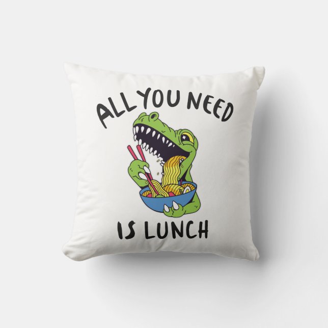 All you need is lunch cushion (Front)