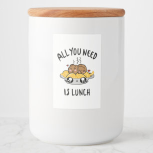 All you need is lunch food label