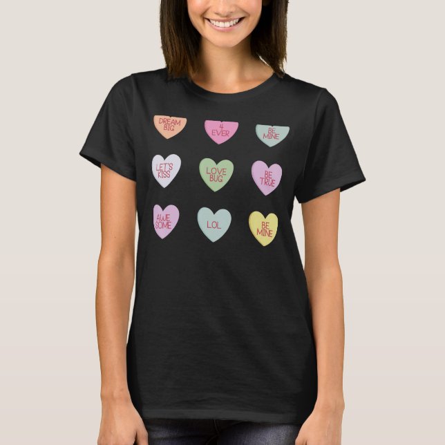 All You Need Is Luv Hearts Candy Love Valentine's  T-Shirt (Front)