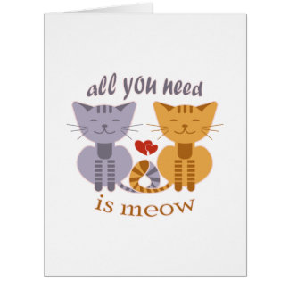 All you need is meow Valentine cats