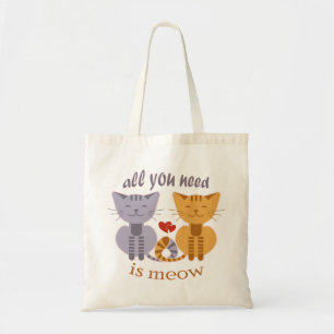 All you need is meow Valentine cats Tote Bag