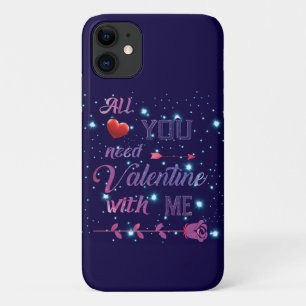All You Need Is Valentine With Me Case-Mate iPhone Case