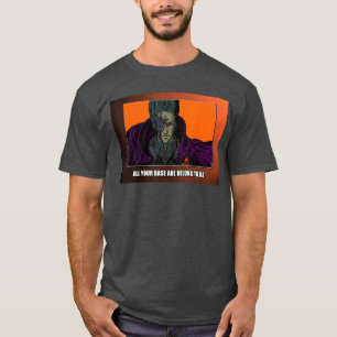 All Your Base Are Belongo Usee friends T-Shirt