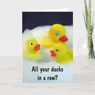 ALL YOUR DUCKS IN A ROW BABY CONGRATULATIONS CARD