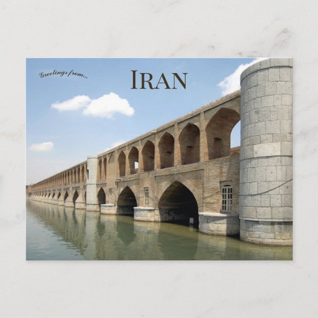 Allahverdi Khan Bridge Isfahan Iran Postcard (Front)