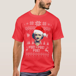 Allan Poe Ho Ho Ho Poe Poe Poe T-Shirt
