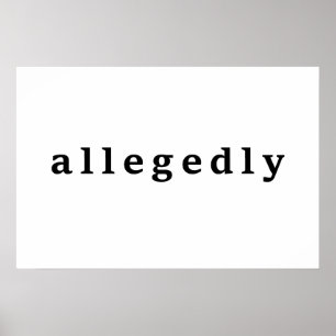 allegedly poster