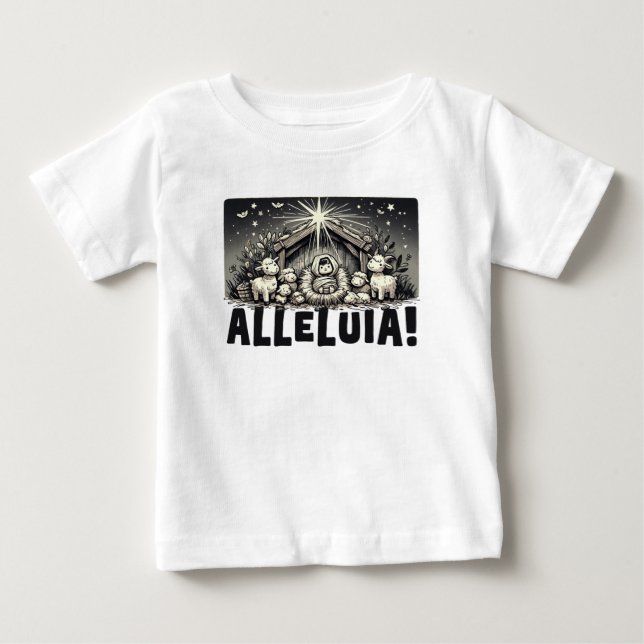 Alleluia!: Joy of the Nativity Baby T-Shirt (Front)
