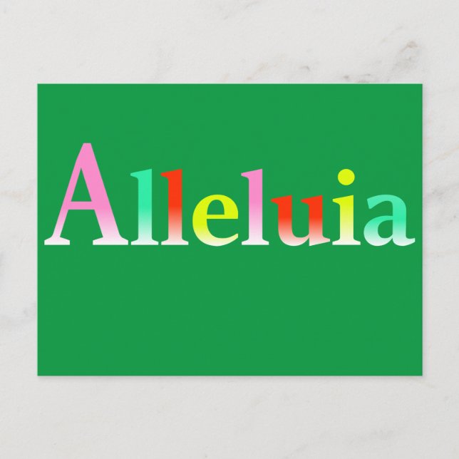 Alleluia - Message of Easter and Hope Postcard (Front)