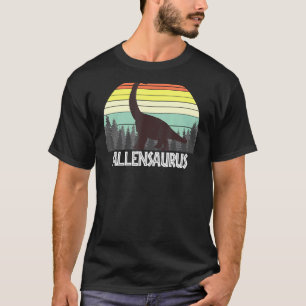 Allensaurus Allen Saurus Surname T-Shirt