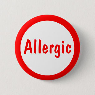 Allergic 6 Cm Round Badge