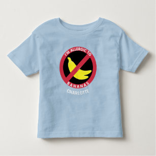 Allergic To Bananas Allergy Personalised Kids Toddler T-Shirt