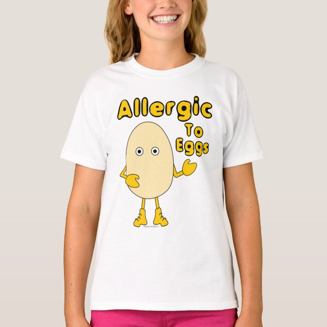 Allergic to Eggs T-Shirt (Front)