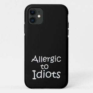 Allergic to idiots Case-Mate iPhone case