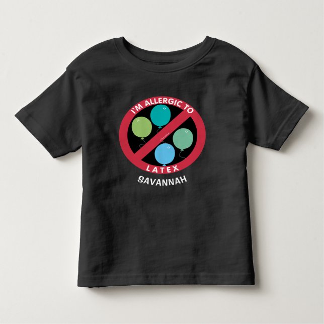 Allergic To Latex Kids Allergy Personalised Toddler T-Shirt (Front)