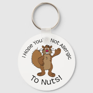 Allergic To Nuts Squirrel Key Ring