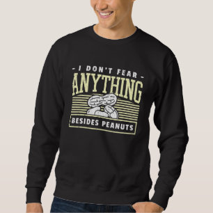 Allergic To Peanuts I Peanut Allergy Sweatshirt
