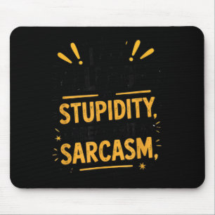 Allergic To Stupidity Shirt Funny Sarcasm Graphic  Mouse Pad