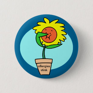 allergies stink, sneezing flower 6 cm round badge