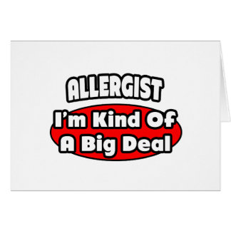 Allergist ... Big Deal