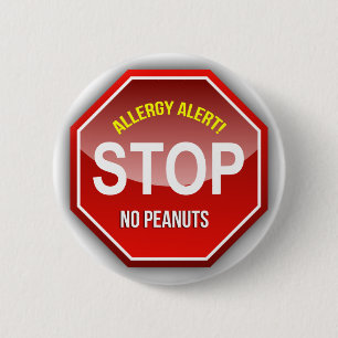 Allergy Alert : No Peanuts Please! 6 Cm Round Badge
