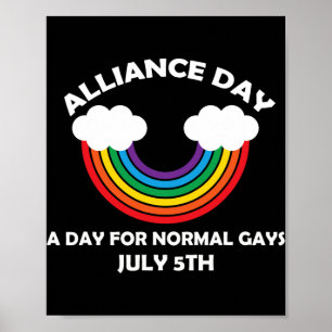 #allianceday New Day If You Are A Normal Gay Allia Poster