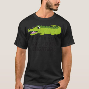 Alligator Crocodile Just A Boy Who Loves Alligator T-Shirt