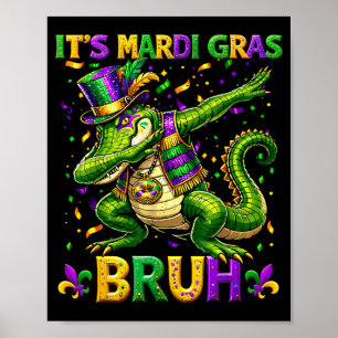 Alligator Dabbing Bruh Mardi Gras Carnival Teens B Poster