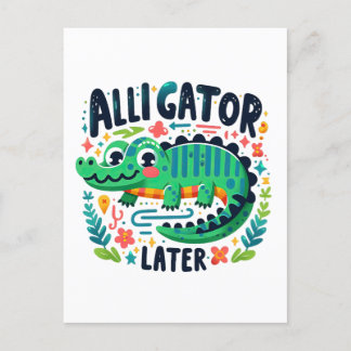 Alligator later postcard